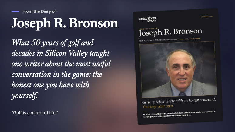 Joseph R. Bronson Moves Up a Set of Tees Joseph R. Bronson Moves Up a Set of Tees